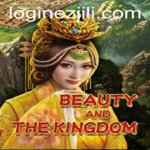BeautyAndTheKingdom: An Epic Adventure in the World of EZJILI