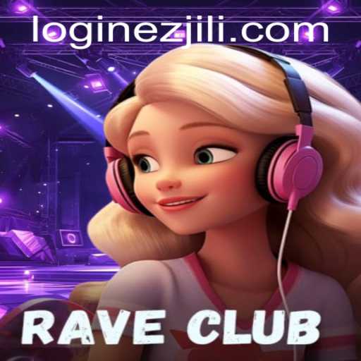 Exploring the Thrills of RaveClub by EZJILI
